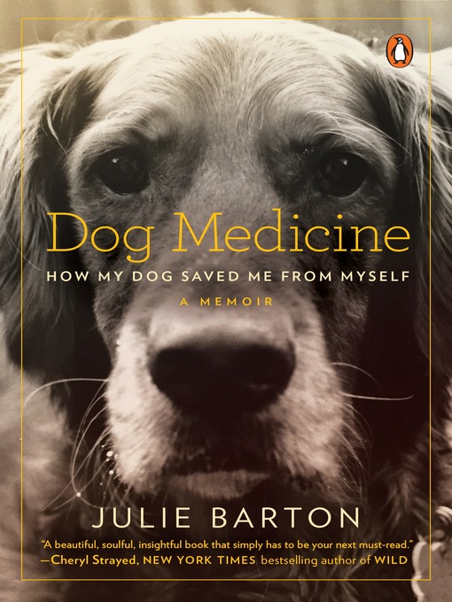 Title details for Dog Medicine by Julie Barton - Available